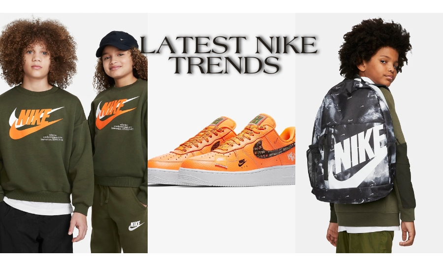 Latest Nike Trends
