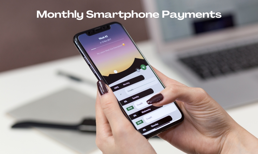 Monthly Smartphone Payments