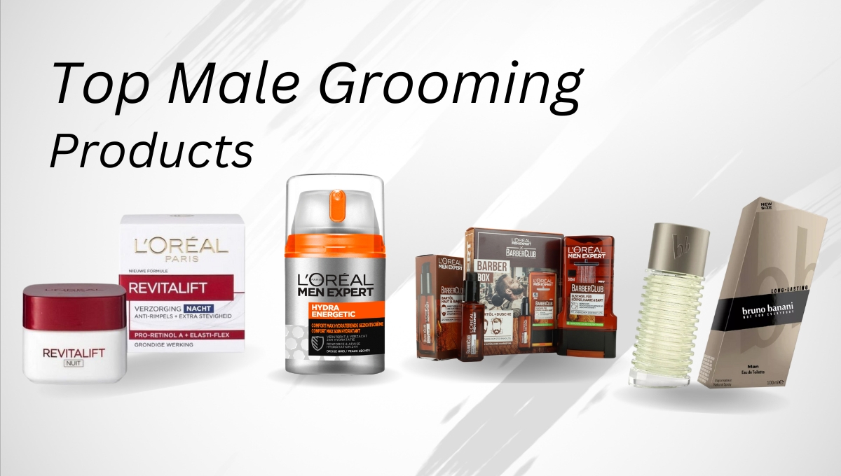Top Male Grooming Products