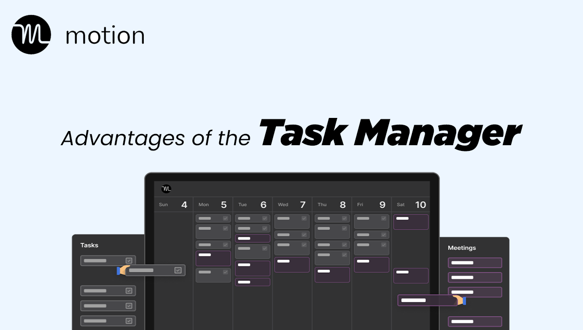Advantages Of The Task Manager