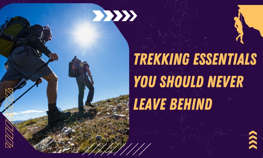 Trekking Essentials